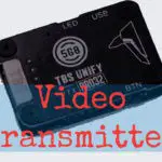 FPV Video Transmitter Shopping Guide for Dummies