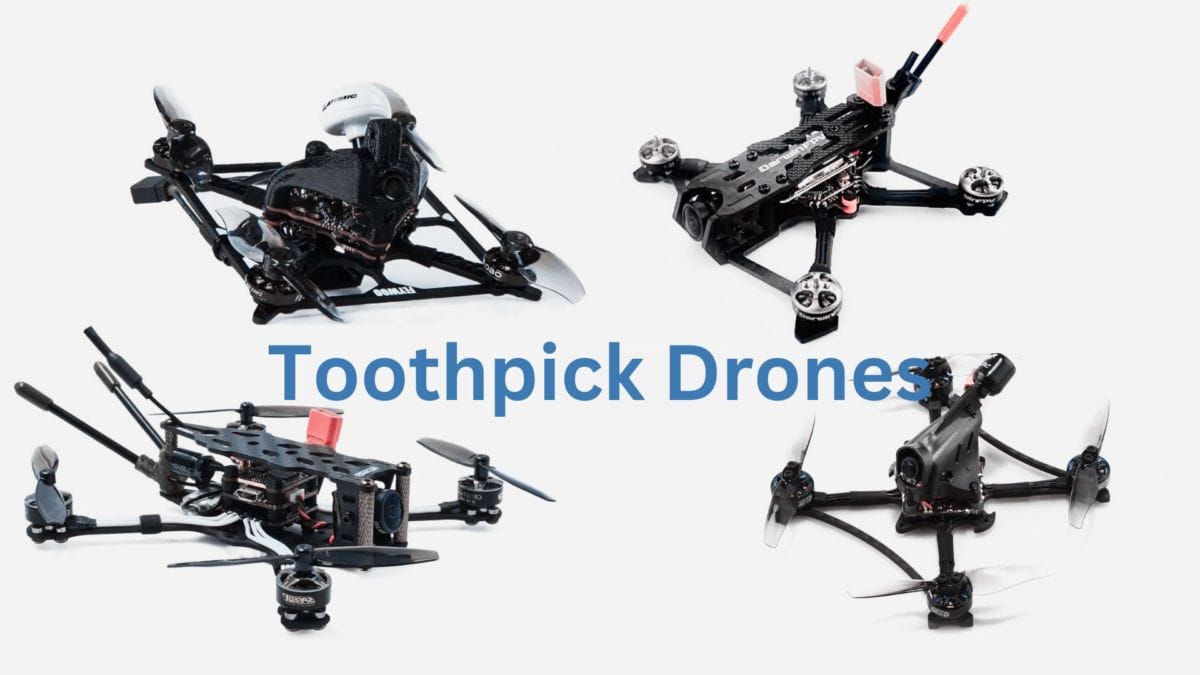 toothpick drones